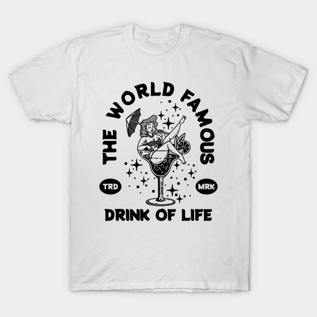 DRINK OF LIFE T-Shirt by artcuan